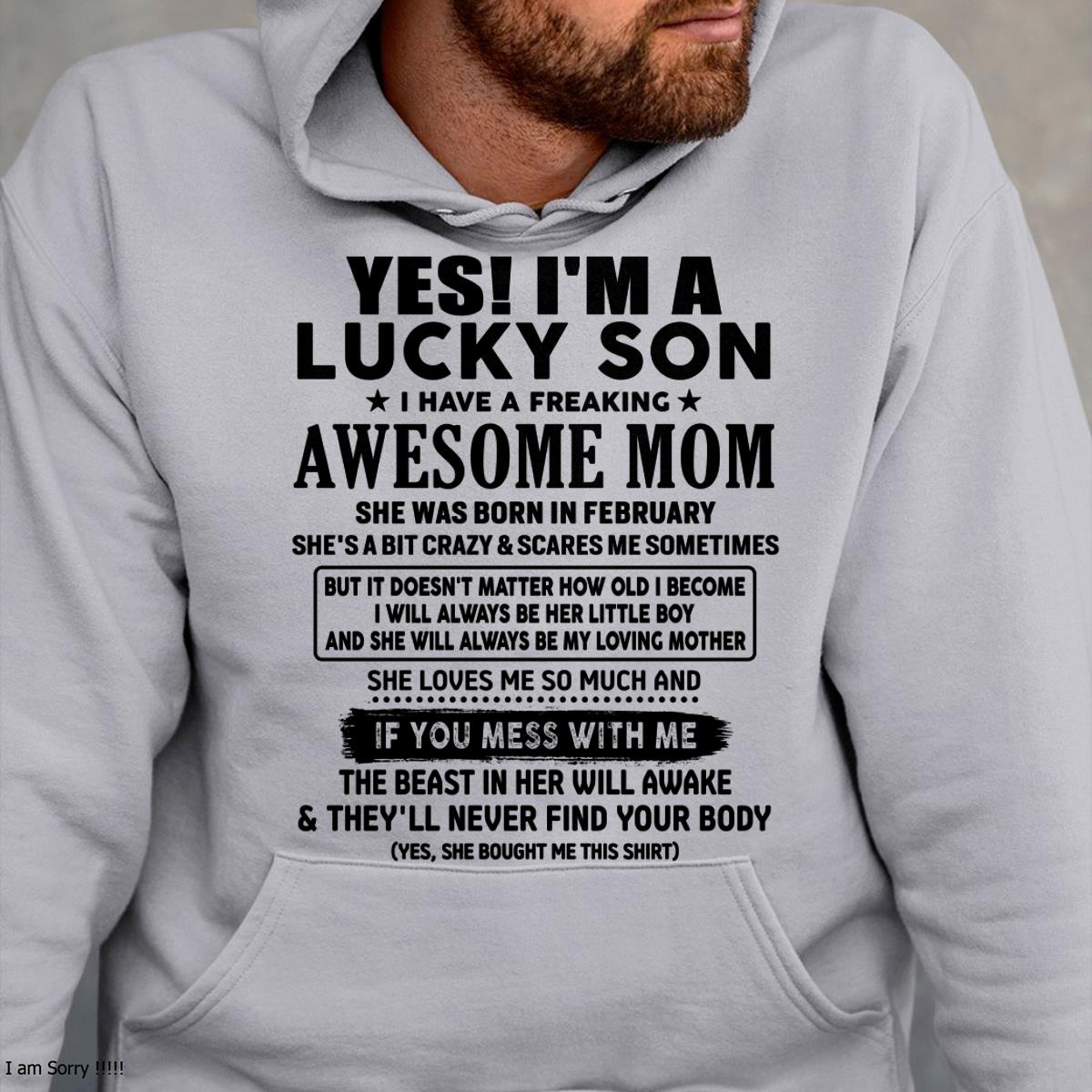 February - I am Lucky Son - Gift For Son From Mom - virgo02 - (SKU-T1206LMS-02)