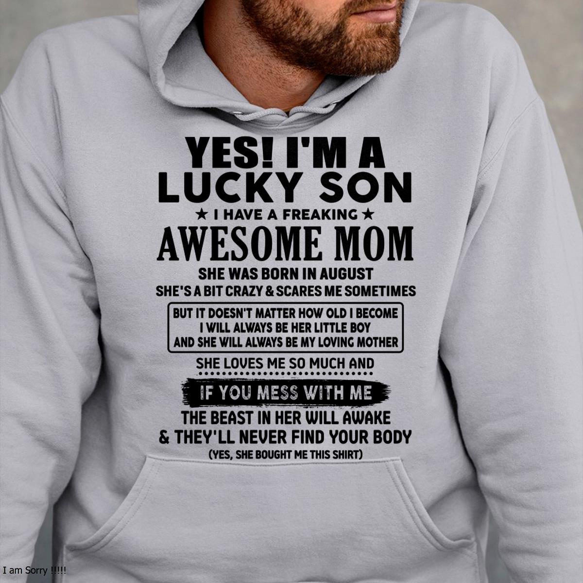 August - I am Lucky Son - Gift For Son From Mom - virgo08 - (SKU-T1206LMS-08)
