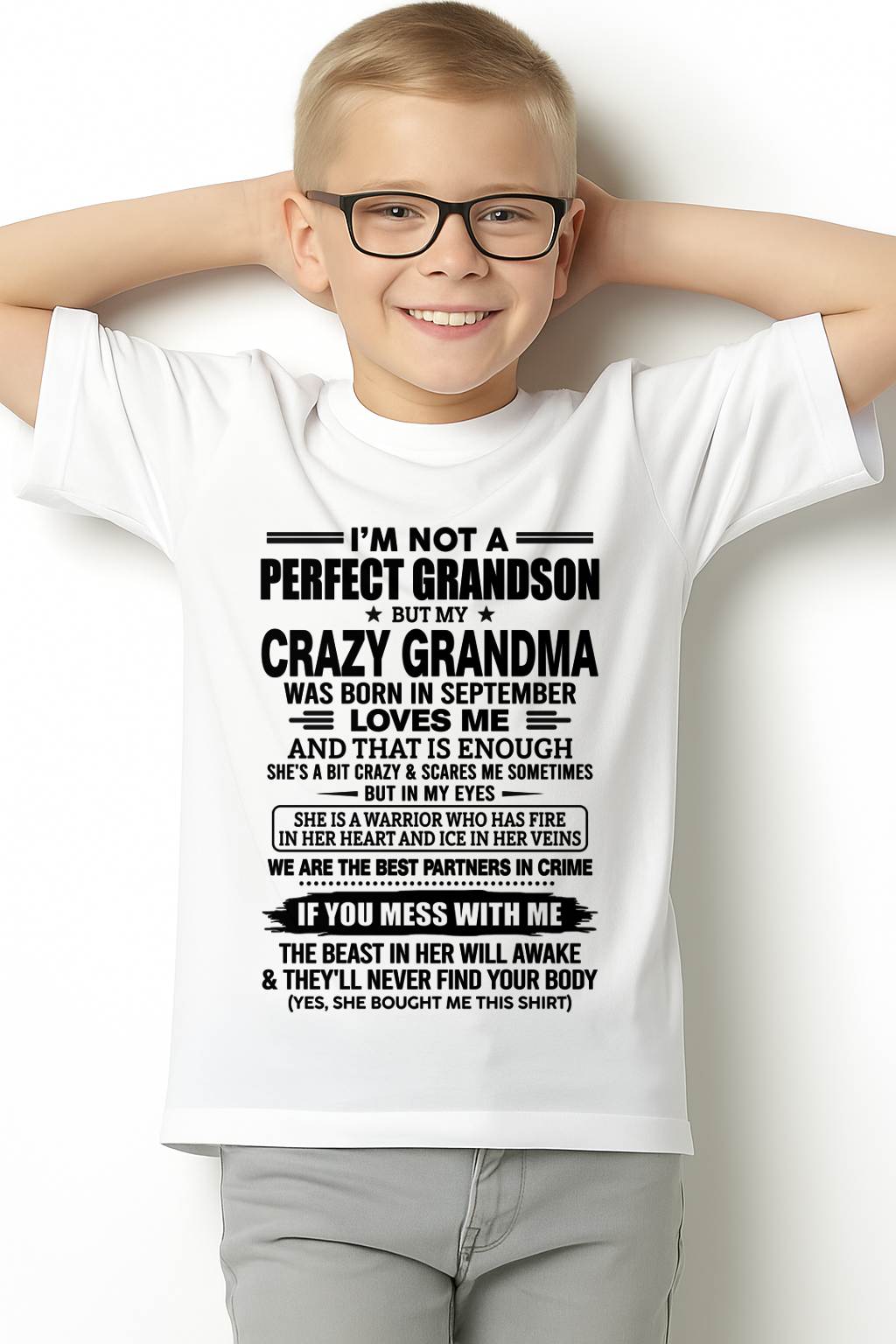 SEPTEMBER SHIRT, I’M NOT A PERFECT GRANDSON-FROM GRANDMA TO GRANDSON-VIRGO09 (SKU2607-13-09)