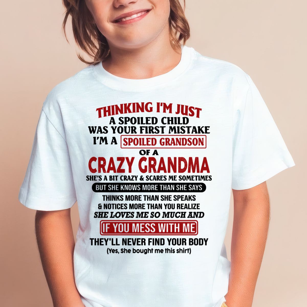I'M A SPOILED GRANDSON OF A CRAZY GRANDMA - From Grandma - virgo00 (SKU-GMS1-NTT00)