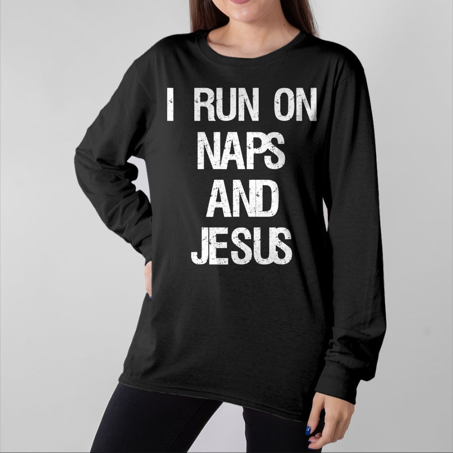 Christian Tee, Christian Faith Unisex T-Shirt/Hoodie/Sweatshirt HLT00 - Funny Run On Nap & Jesus Christ Sayings Christian T-Shirt (1)