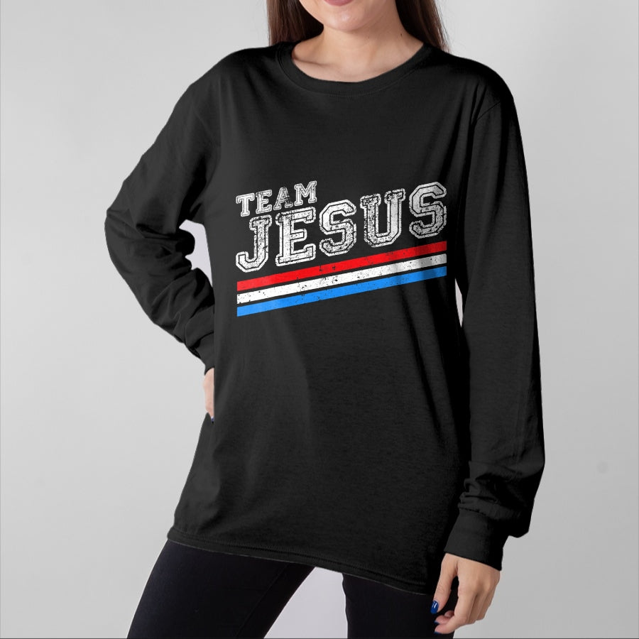 Christian Tee, Christian Faith Unisex T-Shirt/Hoodie/Sweatshirt HLT00 - Christian T-Shirt - Team Jesus - Jesus Shirts T-Shirt