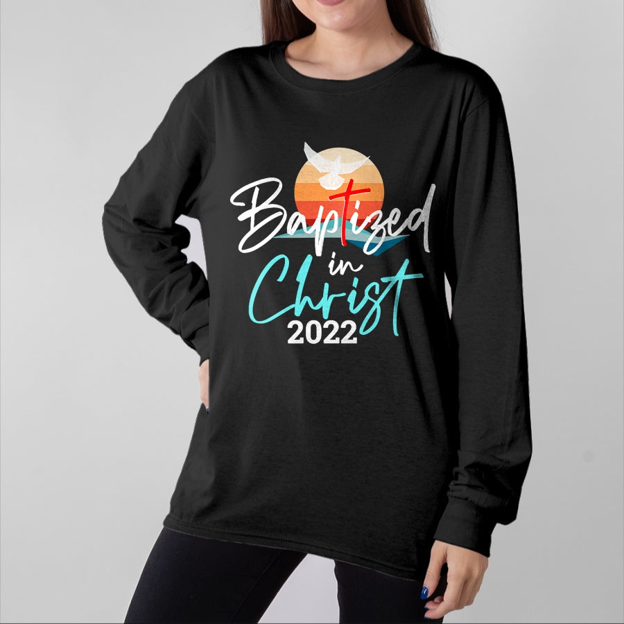 Christian Tee, Christian Faith Unisex T-Shirt/Hoodie/Sweatshirt HLT00 - Baptized In Christ Baptism Catholic Christian Jesus T-Shirt