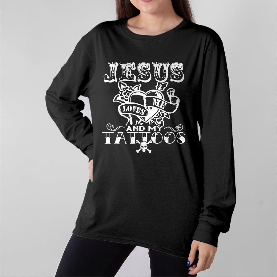 Christian Tee, Christian Faith Unisex T-Shirt/Hoodie/Sweatshirt HLT00 - Jesus Loves Me & My Tattoos Christian Jesus God Tattoo Lover T-Shirt (1)