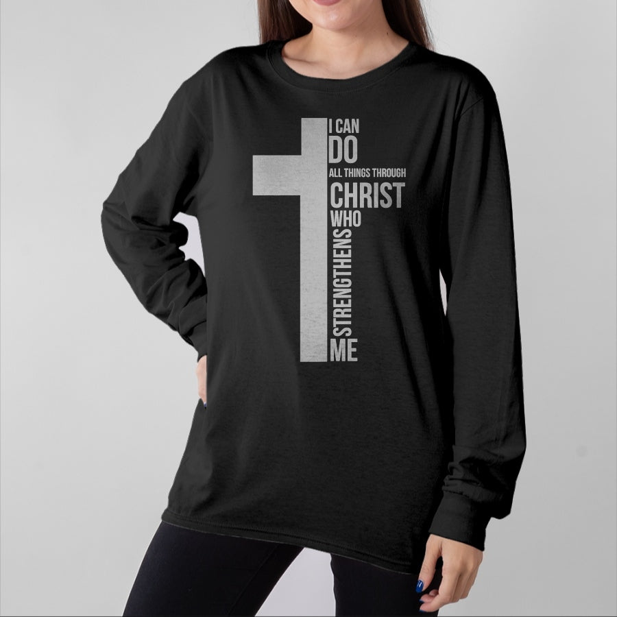 Christian Tee, Christian Faith Unisex T-Shirt/Hoodie/Sweatshirt HLT00 - I Can Do All Things Through Christ Who Strengthens Me Cross T-Shirt