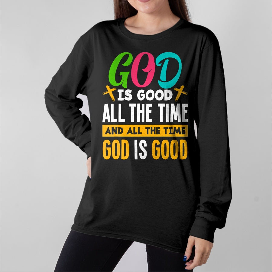 Christian Tee, Christian Faith Unisex T-Shirt/Hoodie/Sweatshirt HLT00 - God Is Good All The Time Jesus Christ Christian Gift T-Shirt (1)