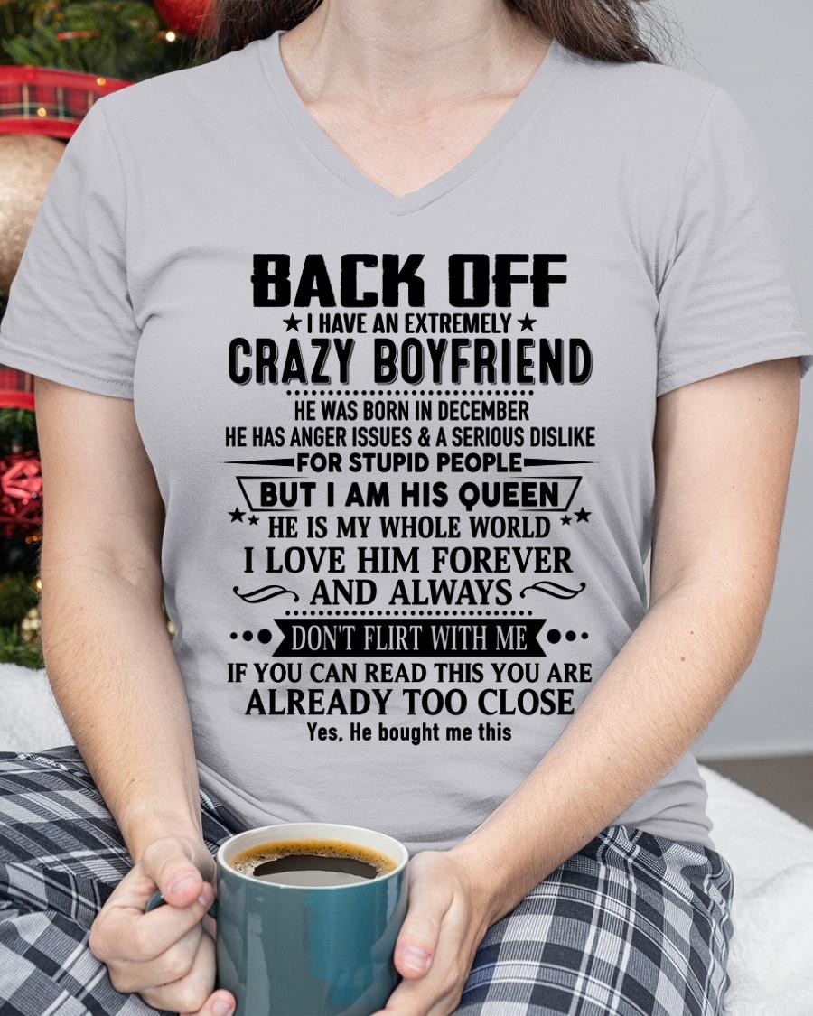 December - Back Off I Have An Extremely Crazy Boyfriend - Gift For Wife From Husband - Virgo12 (SKUT-BACKOFF-12)