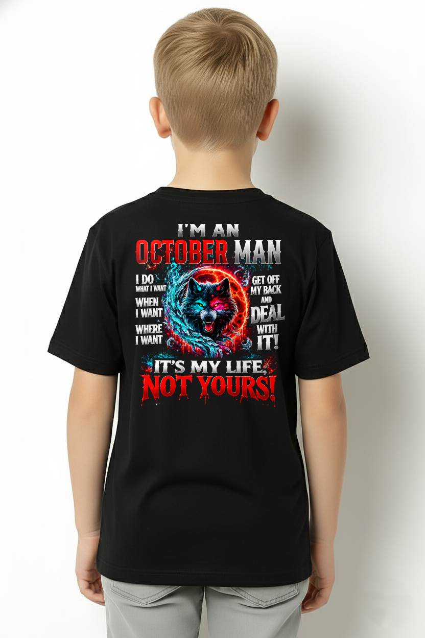 OCTOBER SHIRT It's My Life, Not Yours - For Men - Virgo10 (SKU2609-331-10)
