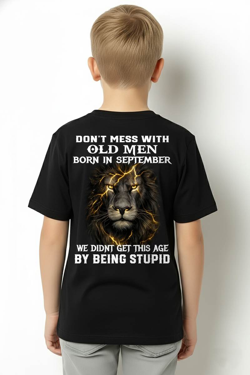 SEPTEMBER SHIRT, DON’T MESS WITH OLD MEN - Virgo MALE09 (SKU2604-309-09)