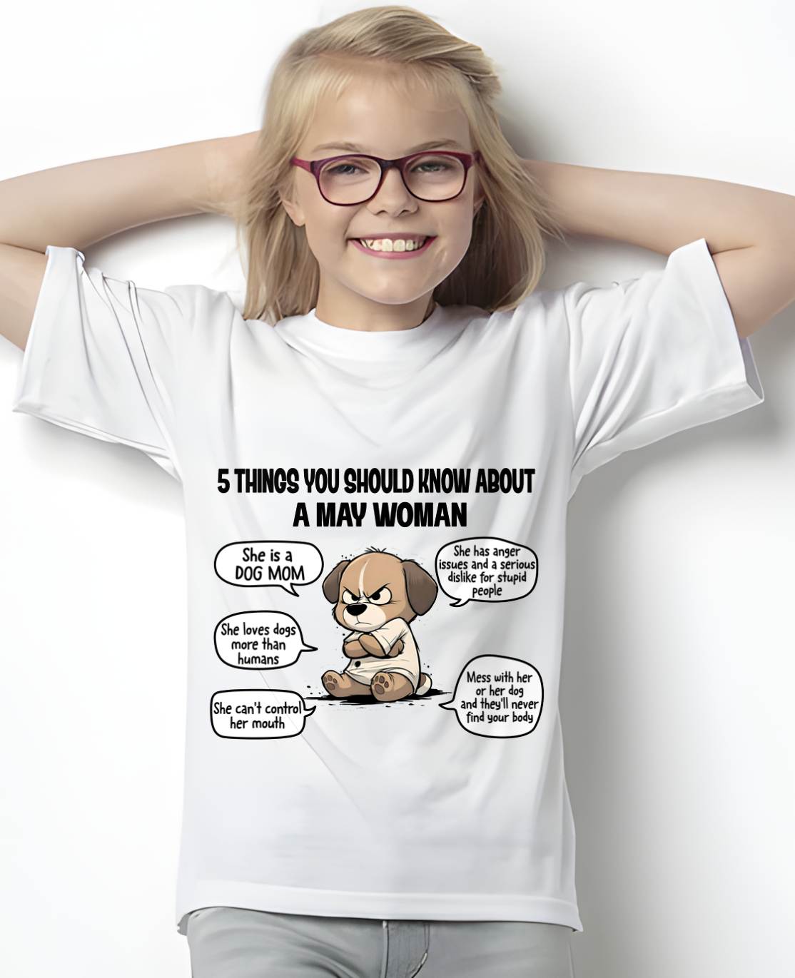 MAY SHIRT, 5 THINGS YOU SHOULD KNOW ABOUT THIS WOMAN - Virgo05 (SKU2604-311-05)