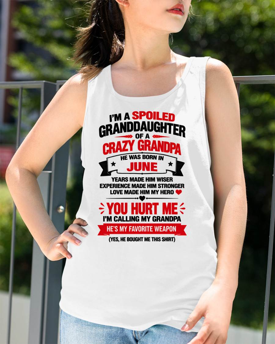 JUNE SHIRT Grandpa Is A Hero - From Grandpa - To Granddaughter - Virgo06 (SKU2609-354-06)