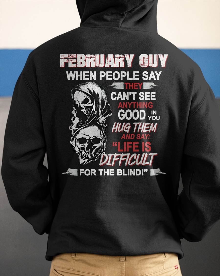 FEBRUARY - HUG THEM AND SAY... - BIRTHDAY T-SHIRT FOR MEN - Virgo02 (SKU12-253-02)