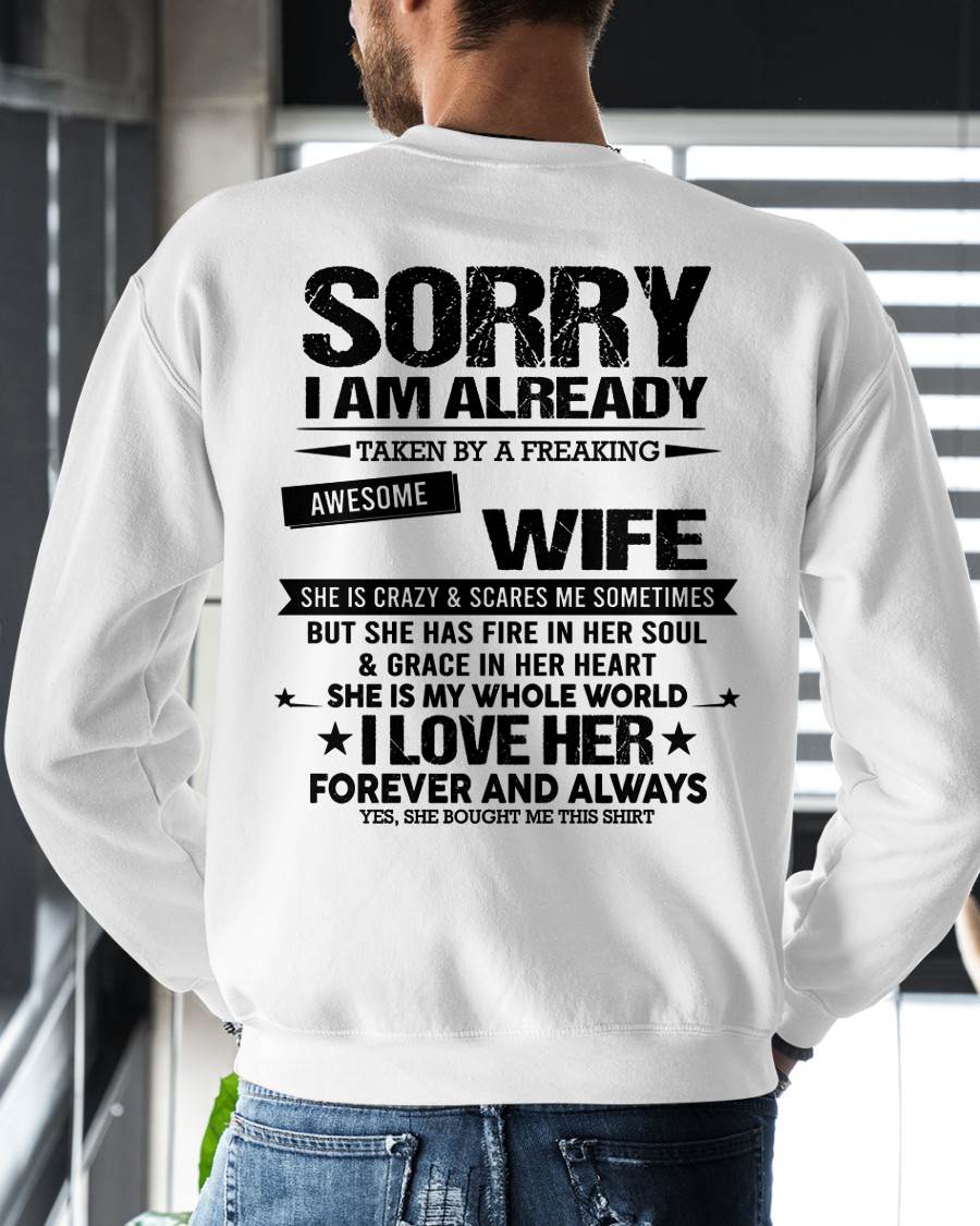 SORRY I AM ALREADY TAKEN BY A FREAKING AWESOME GIRL - FROM WIFE - virgo00 (SKU12-318-00)