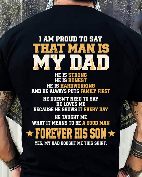 SHIRT That Man Is My Dad - From Dad - To Son - Virgo00 (SKU2609-80)