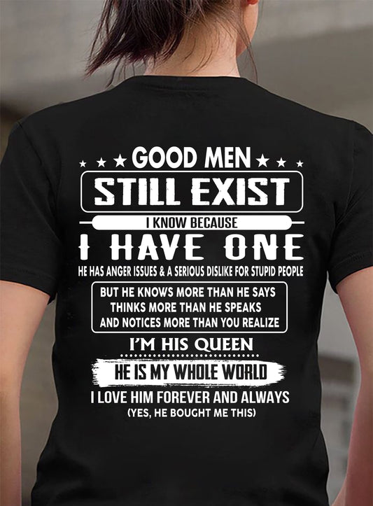GOOD MEN STILL EXIST I KNOW BECAUSE HAVE ONE - GIFT FOR WIFE FROM HUSBAND - virgo00 (SKU2607-174-00)