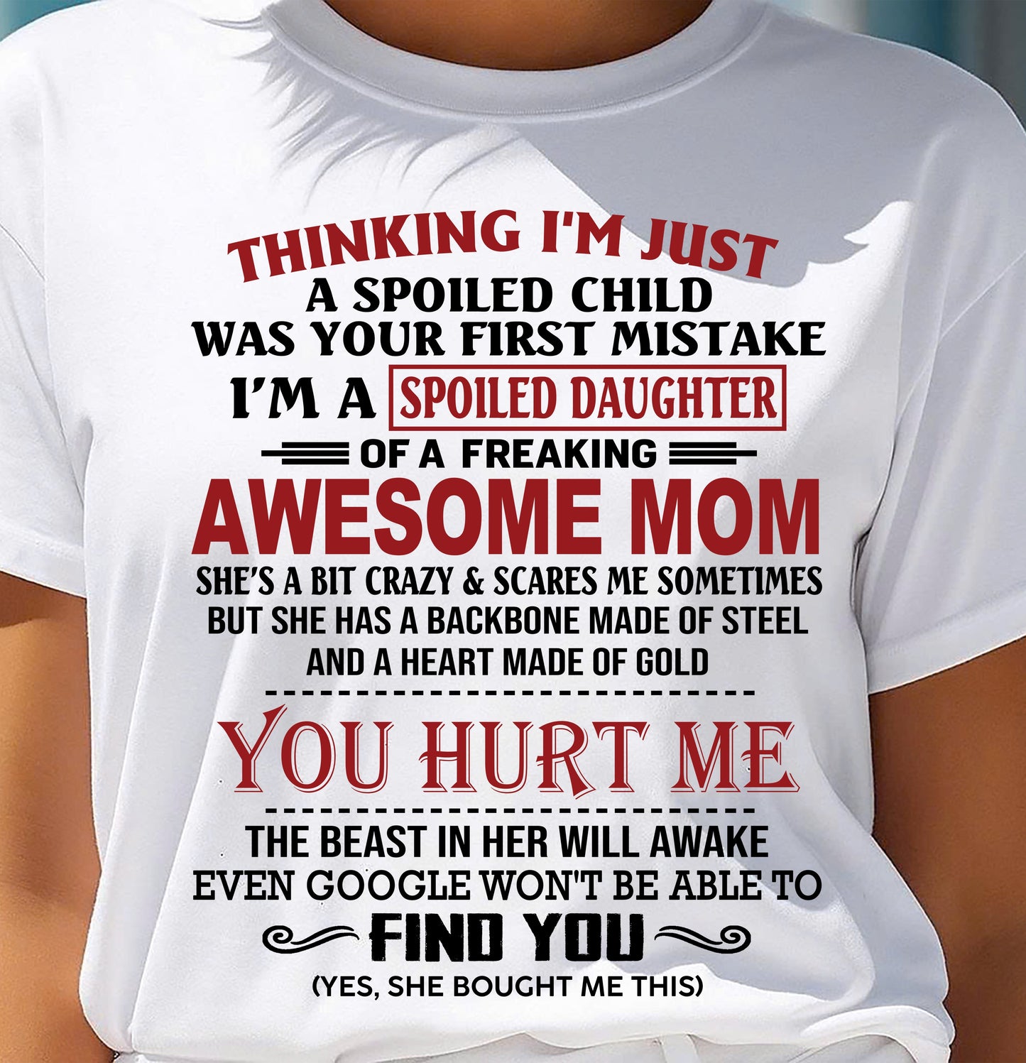TO MY DAUGHTER - SPOILED DAUGHTER - PERFECT GIFT FOR DAUGHTER - GIFT FROM MOM - virgo00 (SKU10-151-00)