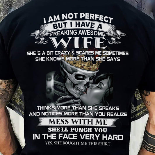 I Am Not Perfect But I Have A Freaking Awesome Wife - Gift For Husband From Wife - Virgo00 (SKU06-34-00)