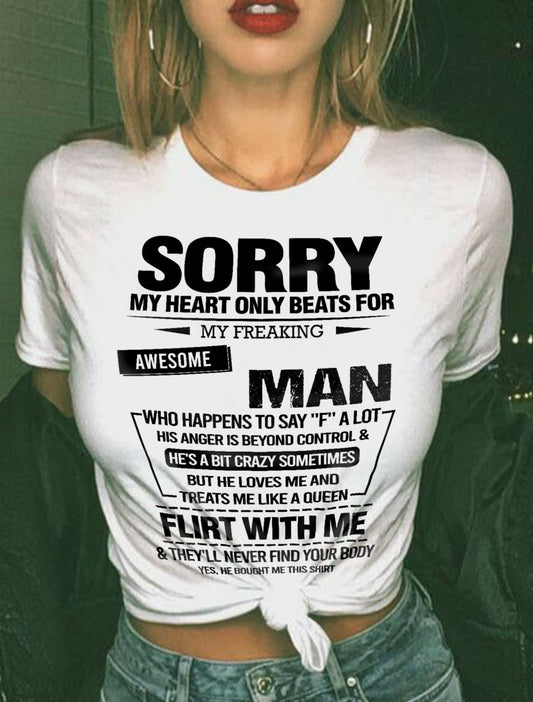 SORRY MY HEART ONLY BEATS FOR MY FREAKING AWESOME MAN - FROM HUSBAND - virgo00 (SKU26T-01-34-00)