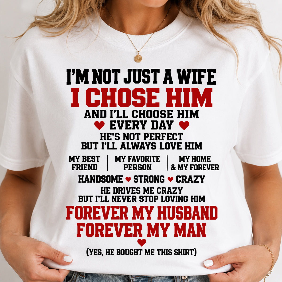 SHIRT I'M NOT JUST A WIFE - FROM HUSBAND - TO MY WIFE - Virgo00 (SKU2609-78)