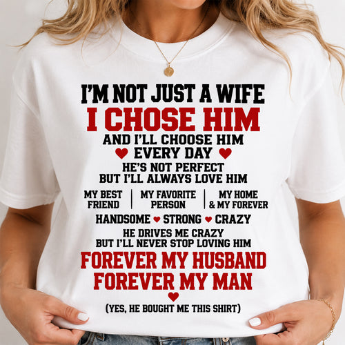 SHIRT I'M NOT JUST A WIFE - FROM HUSBAND - TO MY WIFE - Virgo00 (SKU2609-78)