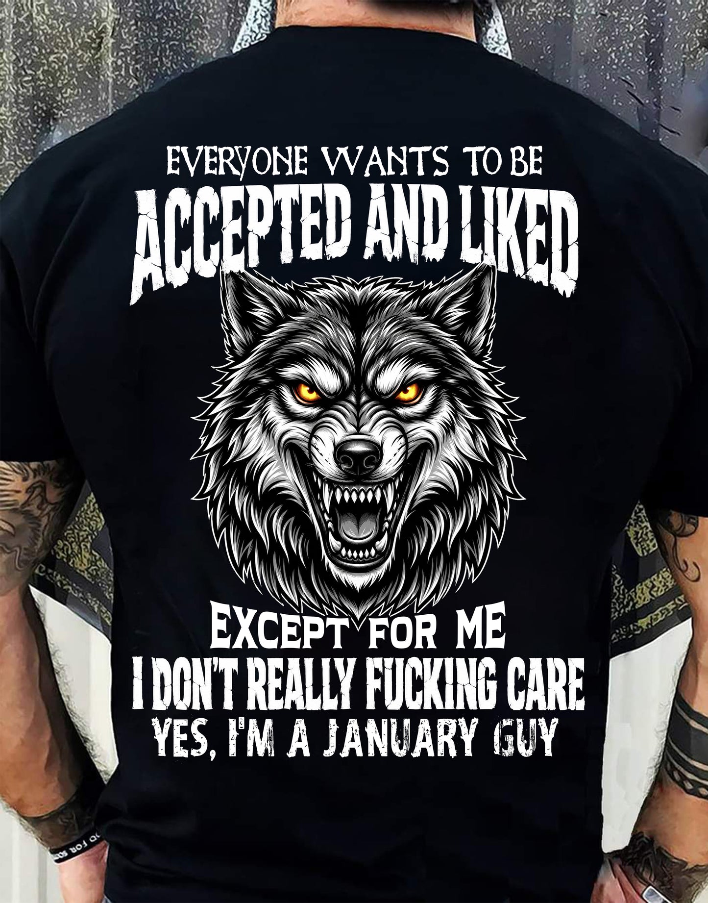 JANUARY SHIRT, BE ACCEPTED AND LIKED - FOR MEN-VIRGO01 (SKU2607-10-01)