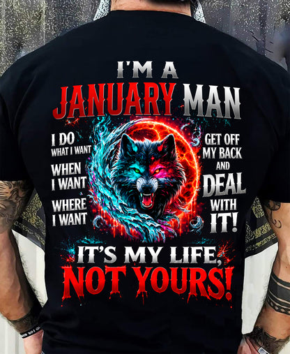 JANUARY SHIRT It's My Life, Not Yours - For Men - Virgo01 (SKU2609-331-01)