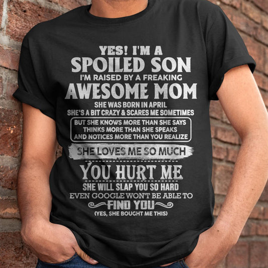 April - Awesome Mom - Perfect Gift For Spoiled Son From Mom - virgo04 (SKU05-47-04)