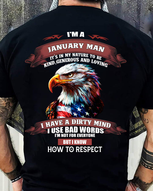 JANUARY - KNOW HOW TO RESPECT - BIRTHDAY T-SHIRT FOR MEN - Virgo01 (SKU12-311-01)