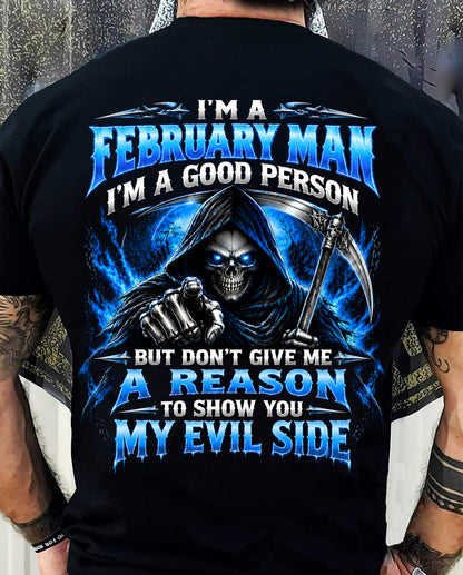 FEBRUARY SHIRT I'm A Good Person - For Men - Virgo02 (SKU2609-302-02)