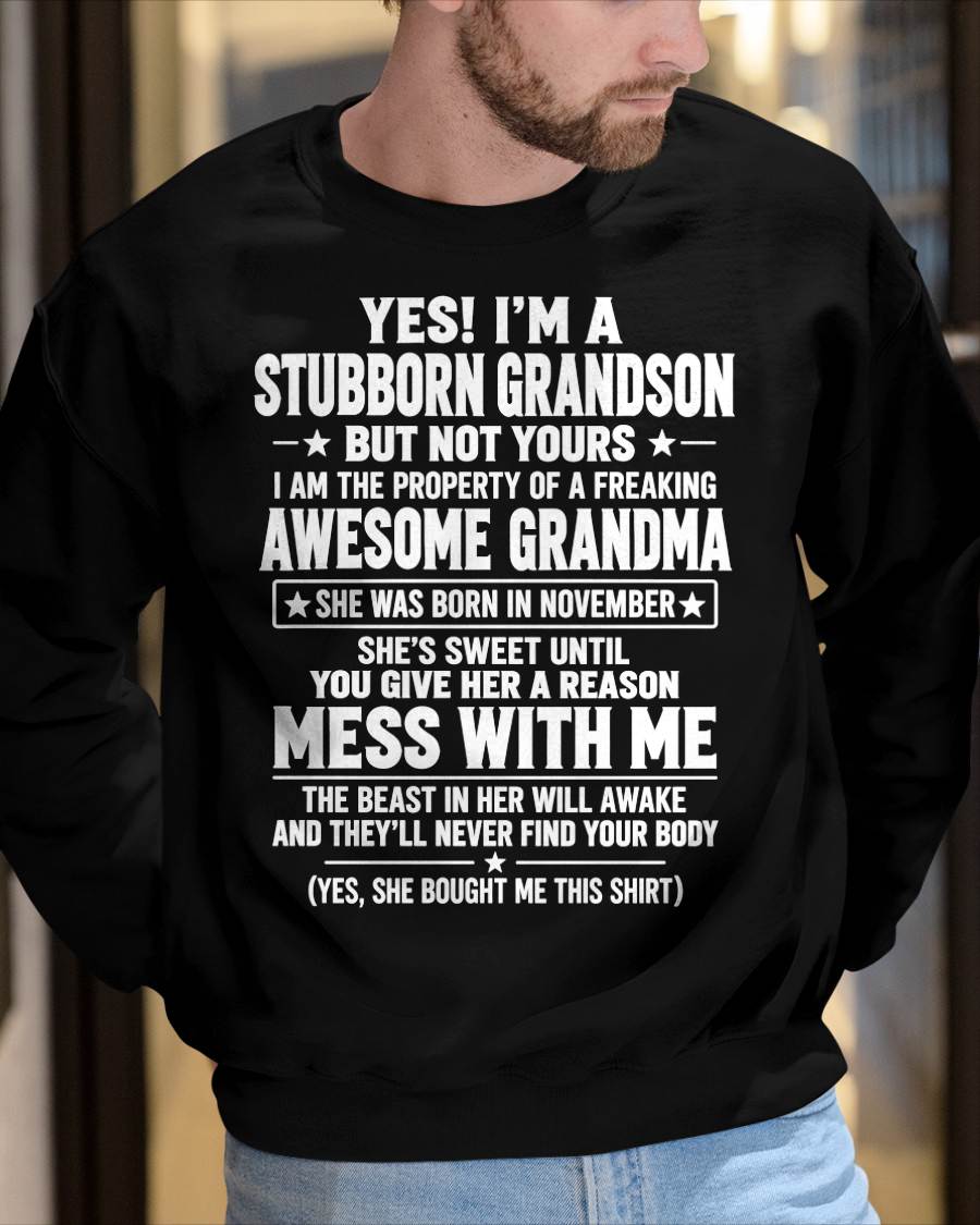 NOVEMBER SHIRT Stubborn Grandson Of An Awesome Grandma - From Grandma - To Grandson - Virgo11 (SKU2610-131-11)