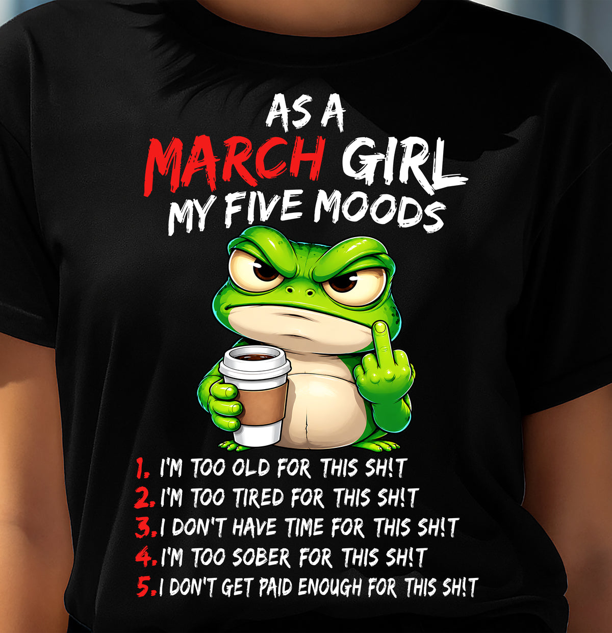 MARCH SHIRT March Girl, My 5 Moods - For Women - Virgo03 (SKU2610-03-03)