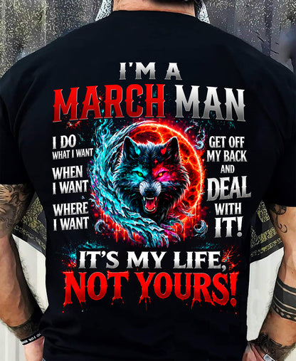 MARCH SHIRT It's My Life, Not Yours - For Men - Virgo03 (SKU2609-331-03)