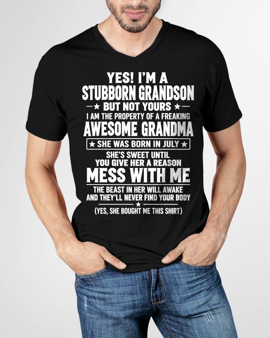 JULY SHIRT Stubborn Grandson Of An Awesome Grandma - From Grandma - To Grandson - Virgo07 (SKU2610-131-07)