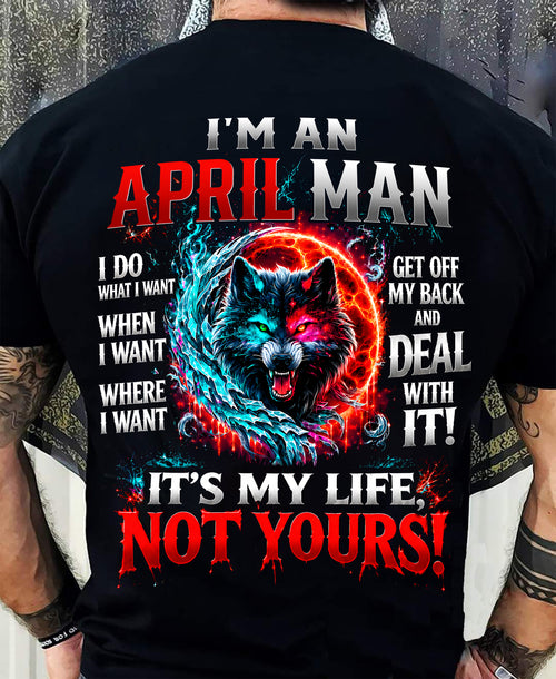 APRIL SHIRT It's My Life, Not Yours - For Men - Virgo04 (SKU2609-331-04)