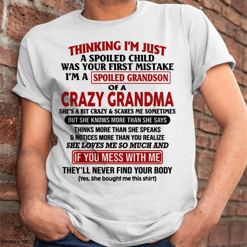 I'M A SPOILED GRANDSON OF A CRAZY GRANDMA - From Grandma - virgo00 (SKU-GMS1-NTT00)