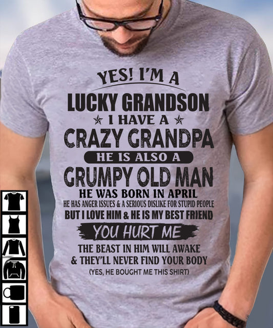 APRIL - LUCKY GRANDSON OF CRAZY GRANDPA -  PERFECT GIFT FROM GRANDPA - virgo04 (SKU12-145-04)