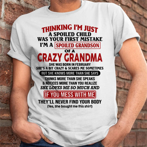 FEBRUARY - I'M A SPOILED GRANDSON OF A CRAZY GRANDMA - From Grandma - virgo02 (SKU-GMS1-NTT02)