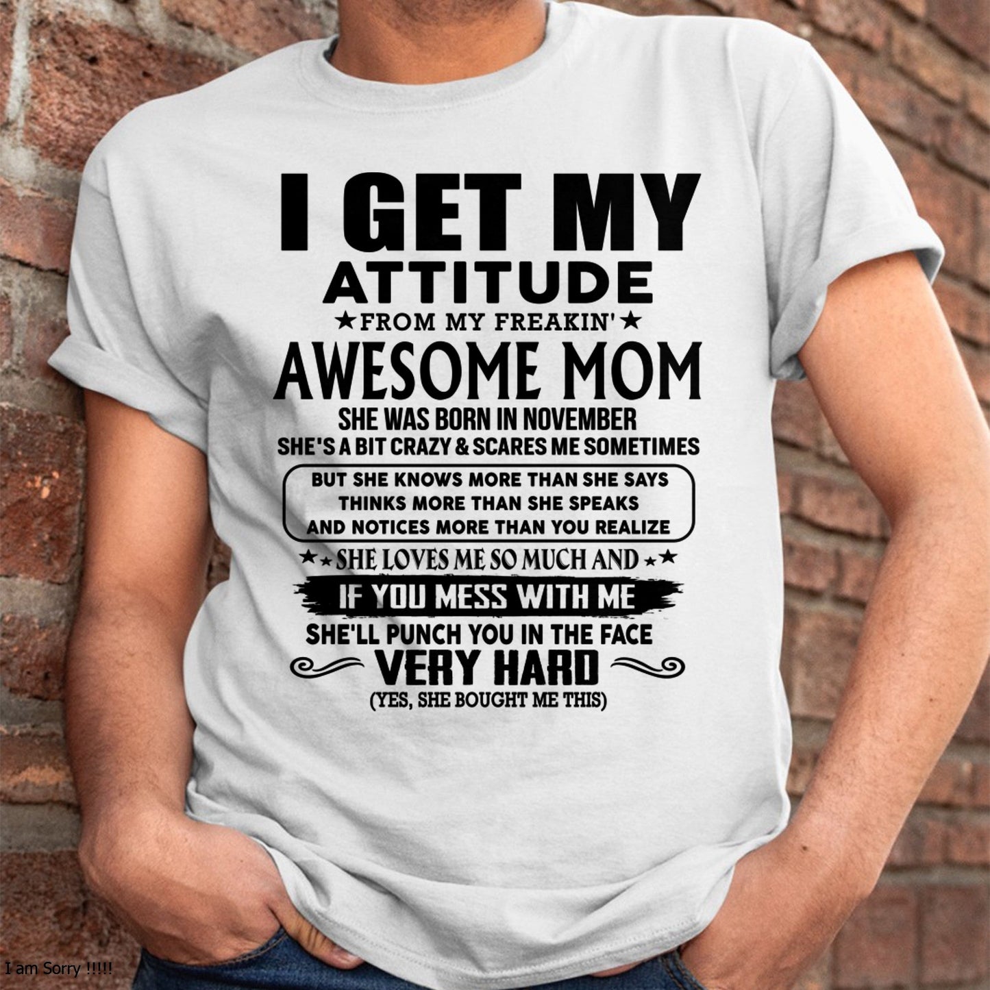 Thanks Mom - I GET MY ATTITUDE FROM MY FREAKIN' AWESOME MOM - Gift for Son and Daughter From Mom - virgo11 (SKU-TMD-CU-11)