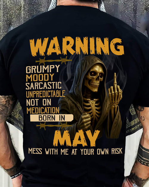 MAY - WARNING GRUMPY MOODY - BIRTHDAY T-SHIRT FOR MEN - Virgo05 (SKU26T-01-07-05)