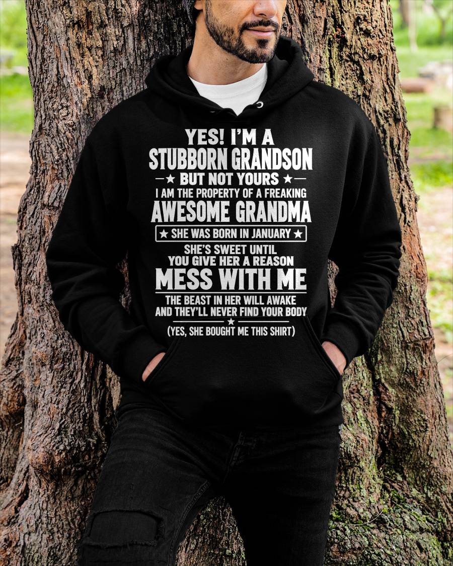 JANUARY SHIRT Stubborn Grandson Of An Awesome Grandma - From Grandma - To Grandson - Virgo01 (SKU2610-131-01)