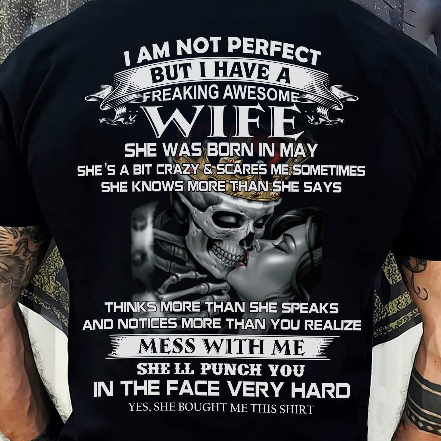 May - I Am Not Perfect But I Have A Freaking Awesome Wife - Gift For Husband From Wife - Virgo05 (SKU06-34-05)