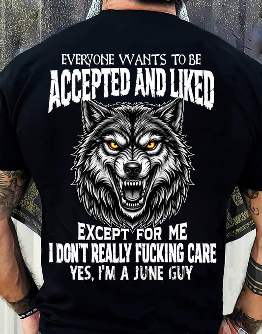 JUNE SHIRT, BE ACCEPTED AND LIKED - FOR MEN-VIRGO06 (SKU2607-10-06)