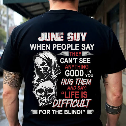 JUNE -  HUG THEM AND SAY... - BIRTHDAY T-SHIRT FOR MEN - Virgo06 (SKU12-253-06)