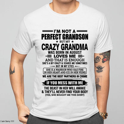 AUGUST SHIRT, I’M NOT A PERFECT GRANDSON-FROM GRANDMA TO GRANDSON-VIRGO08 (SKU2607-13-08)