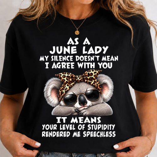 JUNE SHIRT As A June Lady - For Women - Virgo06 (SKU2609-113-06)