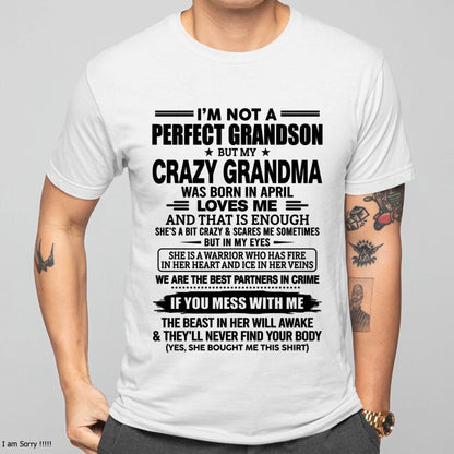APRIL SHIRT, I’M NOT A PERFECT GRANDSON-FROM GRANDMA TO GRANDSON-VIRGO04 (SKU2607-13-04)