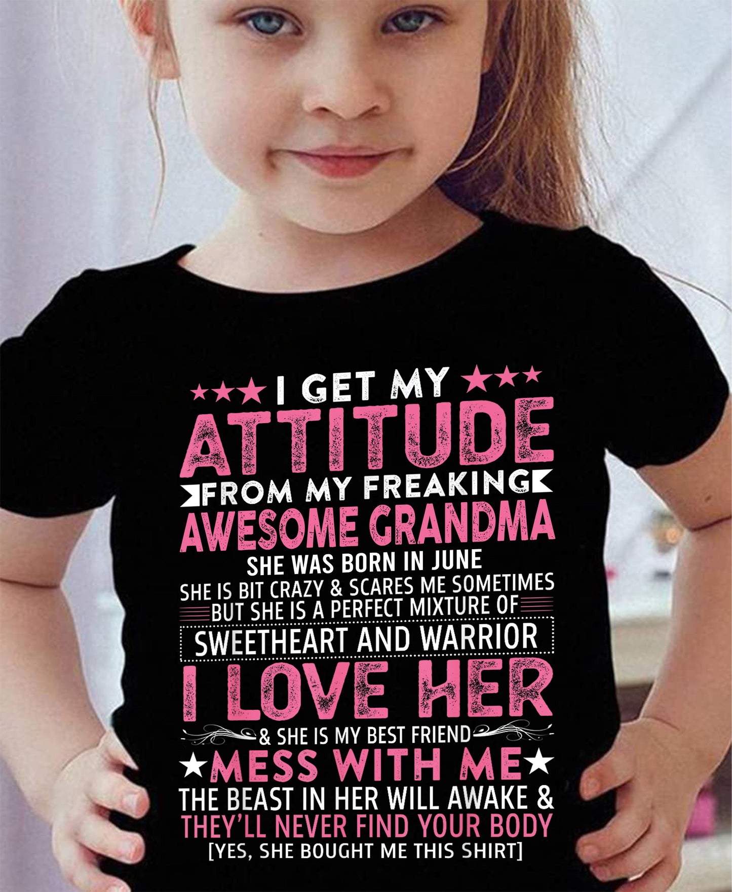 I GET MY ATTITUDE FROM MY GRANDMA JUNE EDITION – FROM GRANDMA TO GRANDDAUGHTER virgo06 (SKU07-163-06)