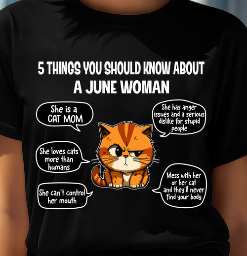 JUNE SHIRT, 5 THINGS YOU SHOULD KNOW ABOUT THIS WOMAN - Virgo06 (SKU2604-312-06)