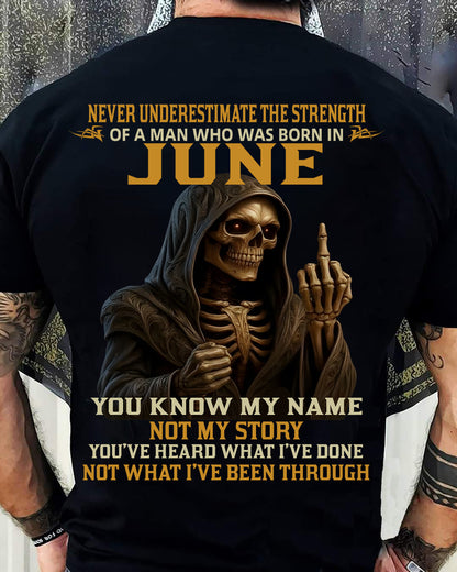 JUNE - NEVER UNDERESTIMATE - BIRTHDAY T-SHIRT FOR MEN - Virgo06 (SKU26T-01-06-06)