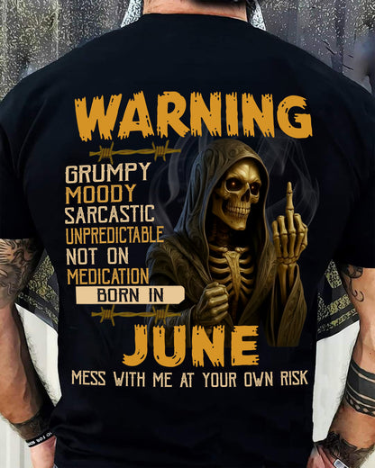 JUNE - WARNING GRUMPY MOODY - BIRTHDAY T-SHIRT FOR MEN - Virgo06 (SKU26T-01-07-06)
